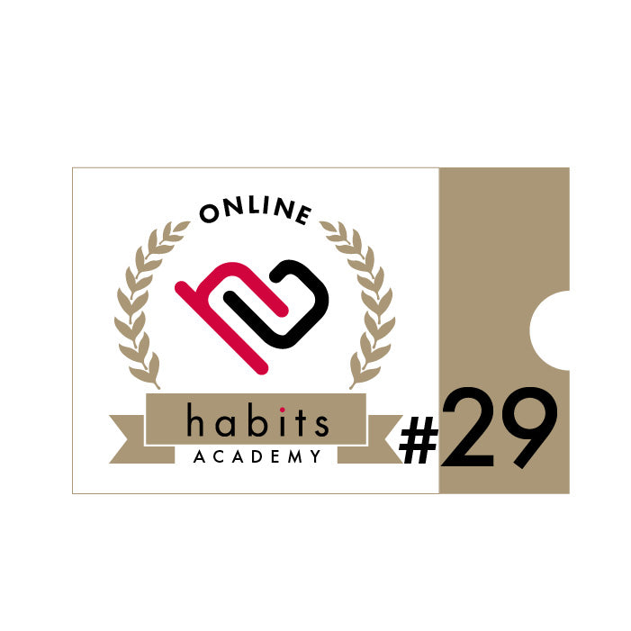 第29回ハビッツアカデミー 視聴チケット